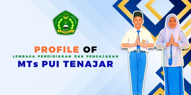 Profil MTs PUI Tenajar